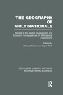 Cover: The Geography of Multinationals (RLE International Business) - Routledge