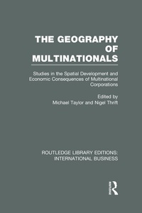 Enlarge image Cover: The Geography of Multinationals (RLE International Business) - Routledge