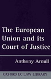 Enlarge image Cover: The European Union and Its Court of Justice - Oxford University Press