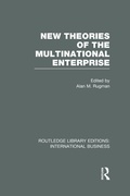 Cover: New Theories of the Multinational Enterprise (RLE International Business) - Routledge