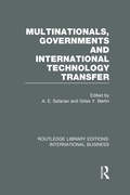 Cover: Multinationals, Governments and International Technology Transfer (RLE International Business) - Routledge