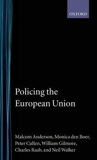 Enlarge image Cover: Policing the European Union - Clarendon Press
