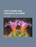 Cover: Lyric Poems and Thoughts in Verse - Rarebooksclub.com