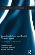 Cover: Education Reform and Social Class in Japan - Routledge