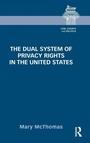 Cover: The Dual System of Privacy Rights in the United States - Routledge