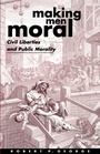 Cover: Making Men Moral - Clarendon Press