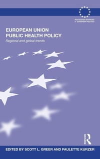 Enlarge image Cover: European Union Public Health Policy - Routledge