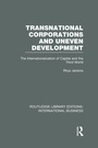 Bild: Transnational Corporations and Uneven Development (RLE International Business) - Routledge