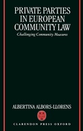 Cover: Private Parties in European Community Law - Clarendon Press