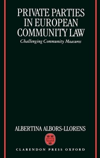 Enlarge image Cover: Private Parties in European Community Law - Clarendon Press
