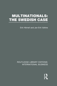 Enlarge image Cover: Multinationals: The Swedish Case (RLE International Business) - Routledge