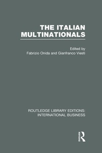 Enlarge image Cover: The Italian Multinationals (RLE International Business) - Routledge