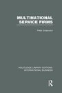 Cover: Multinational Service Firms (RLE International Business) - Routledge
