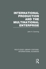 Cover: International Production and the Multinational Enterprise (RLE International Business) - Routledge