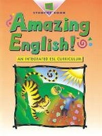 Enlarge image Cover: Student Book D Softbound, Level D, Amazing English! - Pearson Education (US)