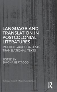 Enlarge image Cover: Language and Translation in Postcolonial Literatures - Routledge