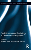 Cover: The Philosophy and Psychology of Character and Happiness - Routledge