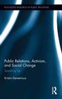 Cover: Public Relations, Activism, and Social Change - Routledge