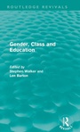 Cover: Gender, Class and Education (Routledge Revivals) - Routledge