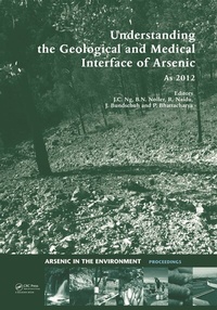 Enlarge image Cover: Understanding the Geological and Medical Interface of Arsenic - As 2012 - CRC Press