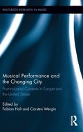 Cover: Musical Performance and the Changing City - Routledge