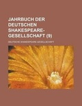 Cover: Jahrbuch Der Deutschen Shakespeare-Gesellschaft (9 ) - Rarebooksclub.com