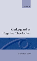 Cover: Kierkegaard as Negative Theologian - Clarendon Press