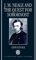 Cover: J. M. Neale and the Quest for Sobornost - Clarendon Press