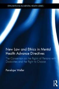 Abbildung von: New Law and Ethics in Mental Health Advance Directives - Routledge