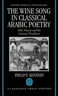 Cover: The Wine Song in Classical Arabic Poetry - Clarendon Press