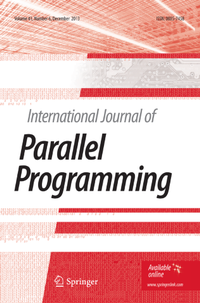 Enlarge image Cover: International Journal of Parallel Programming - Springer