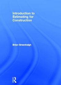 Enlarge image Cover: Introduction to Estimating for Construction - Routledge