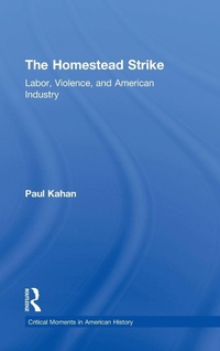 Enlarge image Cover: The Homestead Strike - Routledge