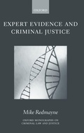 Cover: Expert Evidence and Criminal Justice - Oxford University Press