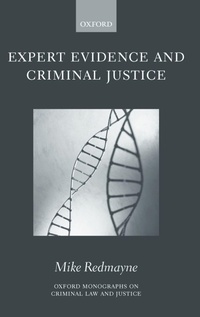 Enlarge image Cover: Expert Evidence and Criminal Justice - Oxford University Press