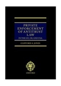 Cover: Private Enforcement of Antitrust Law in the EU, UK and USA - Oxford University Press