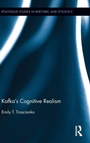 Cover: Kafka's Cognitive Realism - Routledge