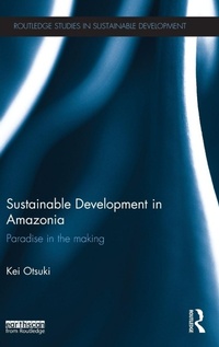 Enlarge image Cover: Sustainable Development in Amazonia - Routledge