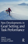 Cover: New Developments in Goal Setting and Task Performance - Routledge