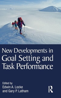 Enlarge image Cover: New Developments in Goal Setting and Task Performance - Routledge