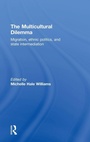 Cover: The Multicultural Dilemma - Routledge
