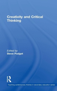 Enlarge image Cover: Creativity and Critical Thinking - Routledge