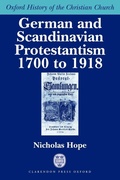 Cover: German and Scandinavian Protestantism 1700-1918 - Oxford University Press