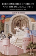 Cover: The Sepulchre of Christ and the Medieval West - Oxford University Press