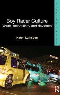 Enlarge image Cover: Boy Racer Culture - Willan Publishing