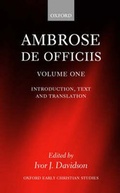 Cover: Ambrose: De Officiis: vol 1 - Oxford University Press