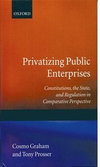 Enlarge image Cover: Privatizing Public Enterprises - Clarendon Press