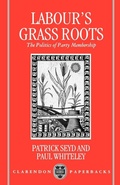 Cover: Labour's Grass Roots - Clarendon Press