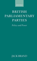 Cover: British Parliamentary Parties - Oxford University Press