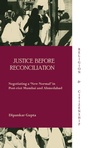 Cover: Justice before Reconciliation - Routledge India